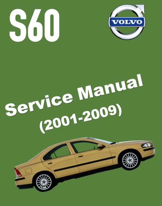 2005 volvo s60 repair manual