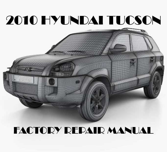 2010 hyundai tucson repair manual