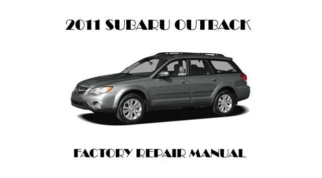 2011 subaru outback repair manual