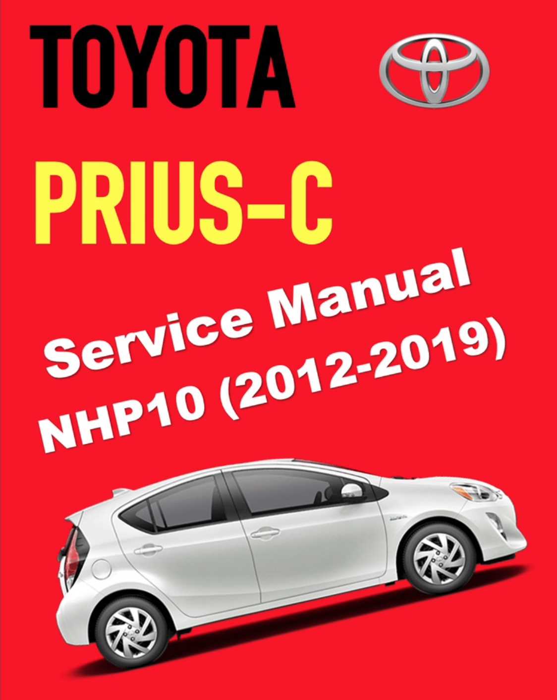 2012 toyota prius c repair manual