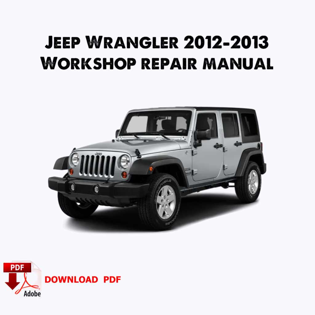 2013 jeep wrangler repair manual