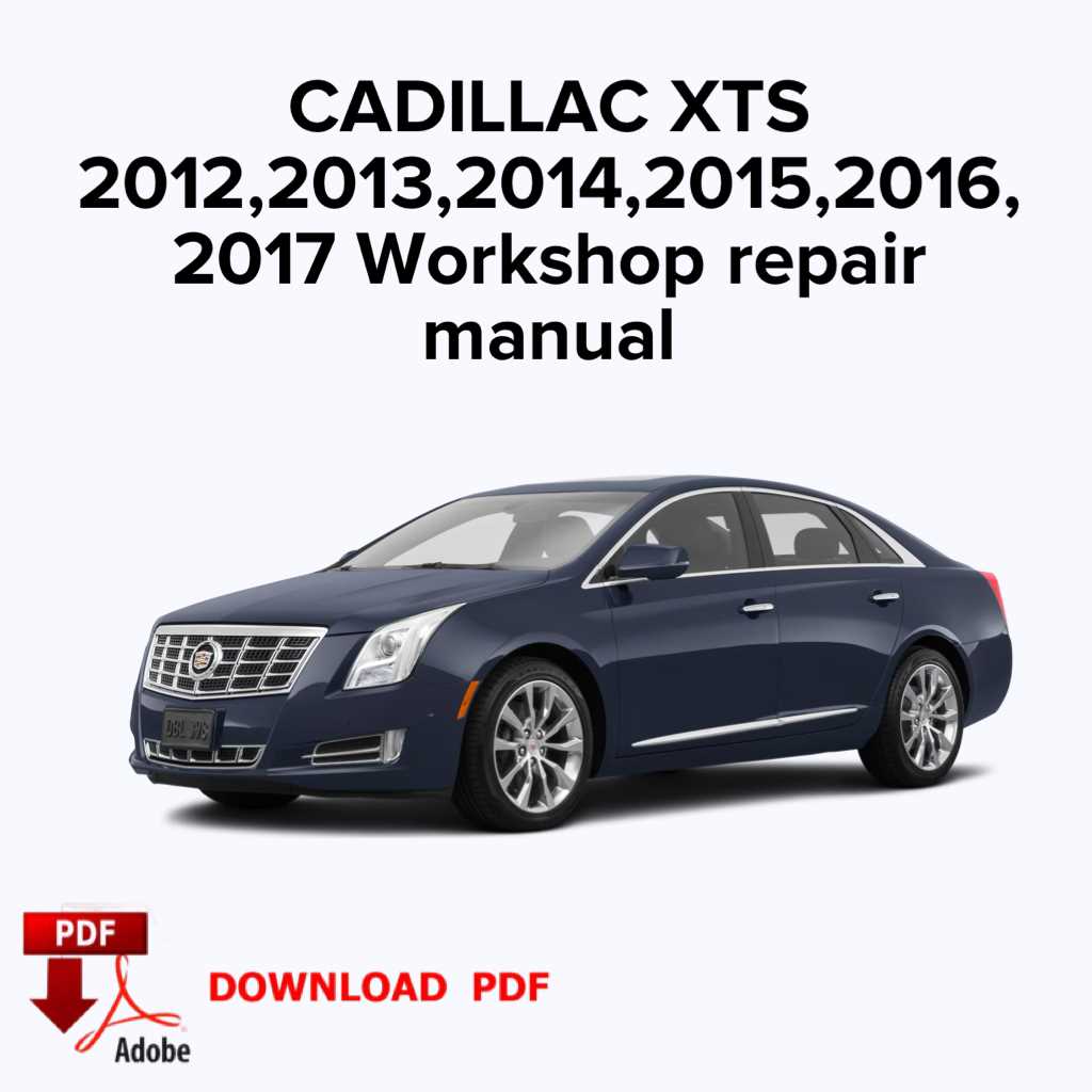 2013 cadillac xts repair manual