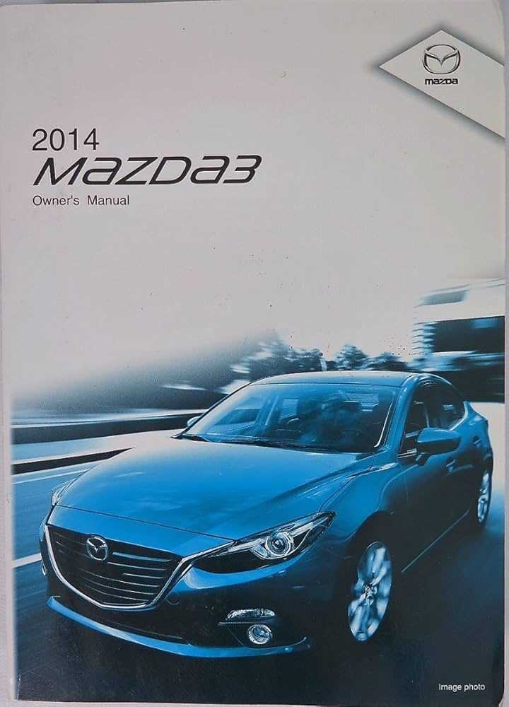 2014 mazda 3 repair manual