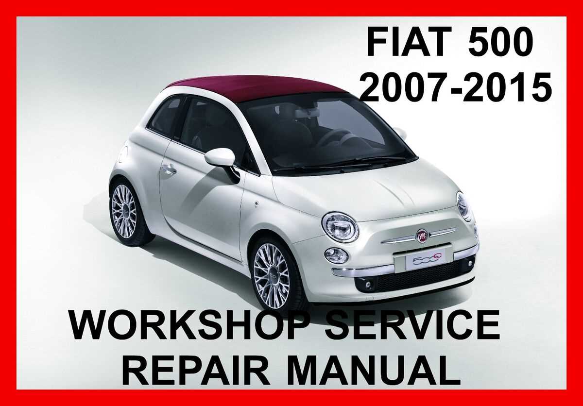 2015 fiat 500 repair manual