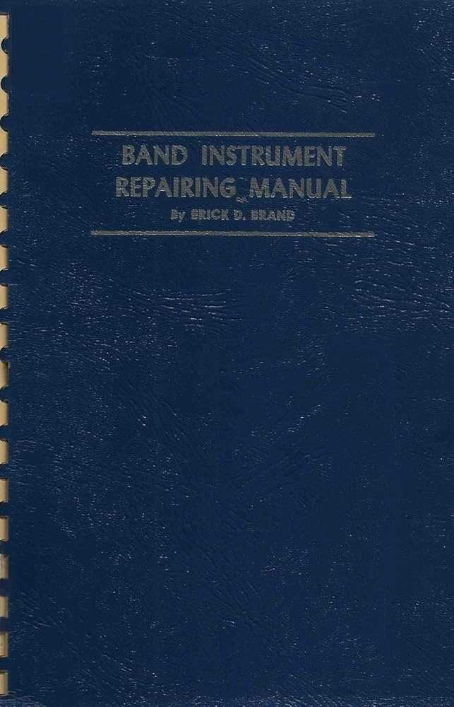 band instrument repair manual