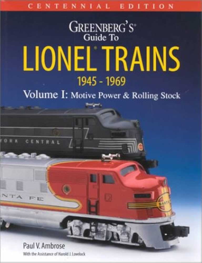 greenbergs repair and operating manual for lionel trains 1945 1969