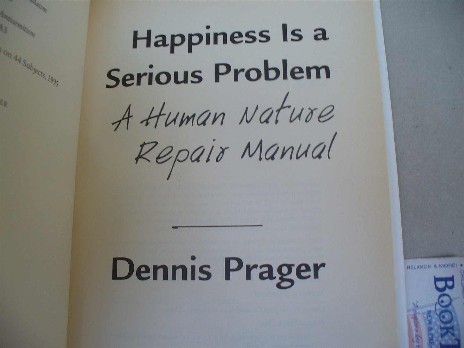 happiness is a serious problem a human nature repair manual