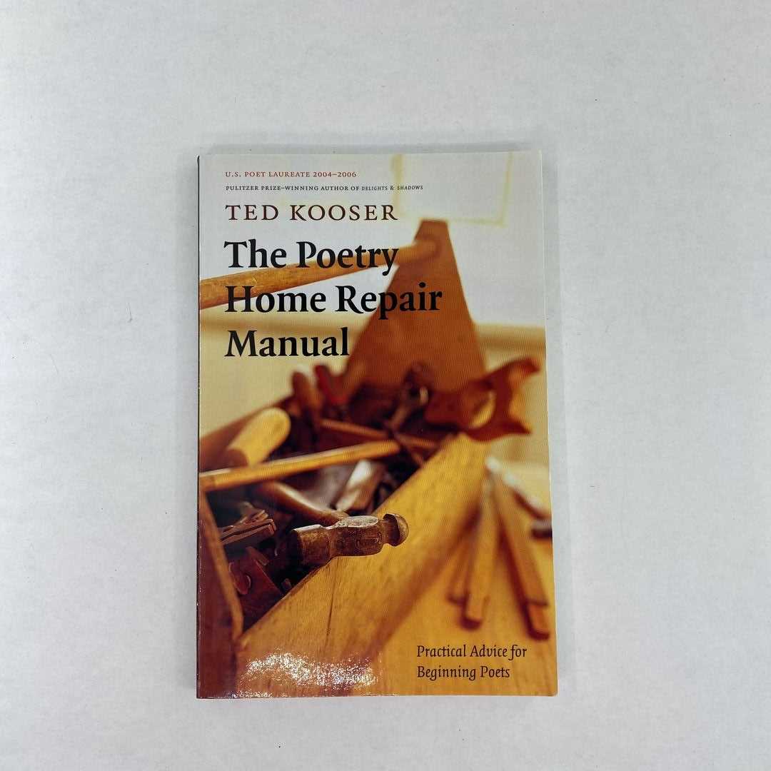 ted kooser poetry home repair manual