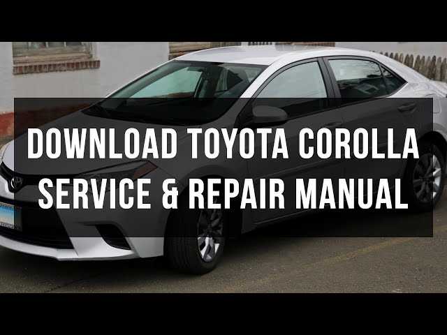 toyota corolla service repair manual