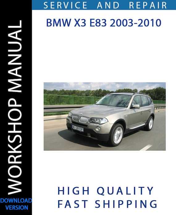 2007 bmw x3 repair manual