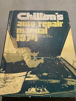 chiltons auto repair manual 1974