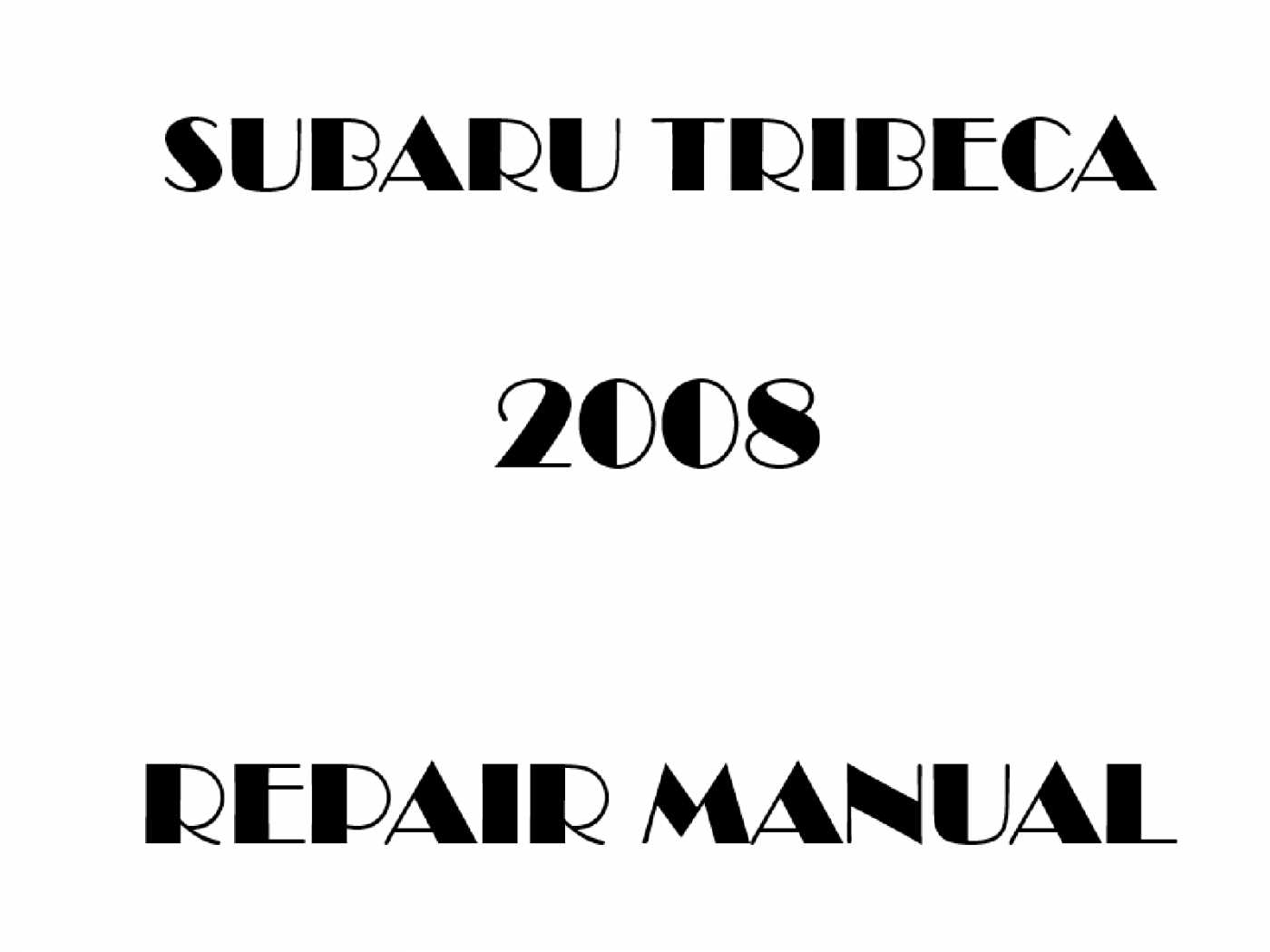 2008 subaru tribeca repair manual