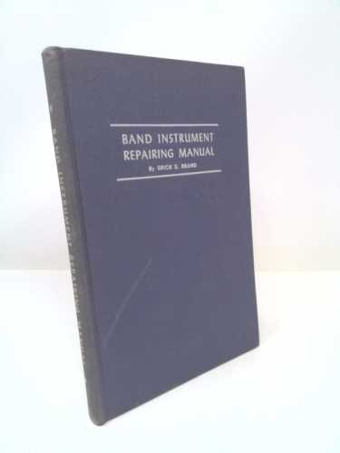 band instrument repair manual