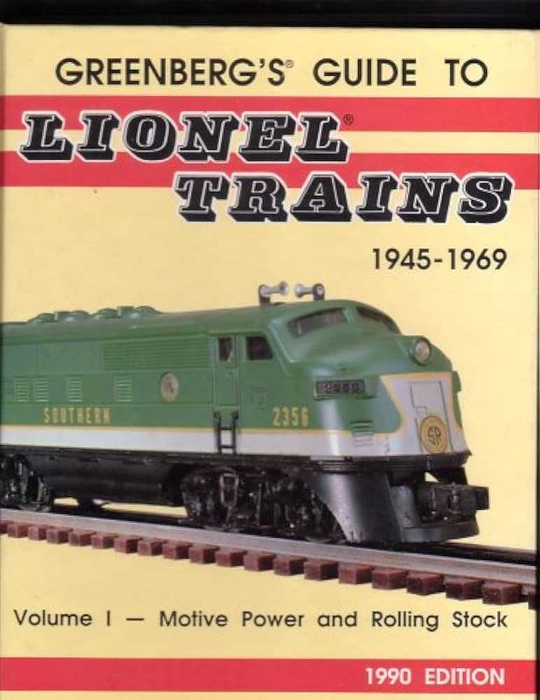 greenbergs repair and operating manual for lionel trains 1945 1969