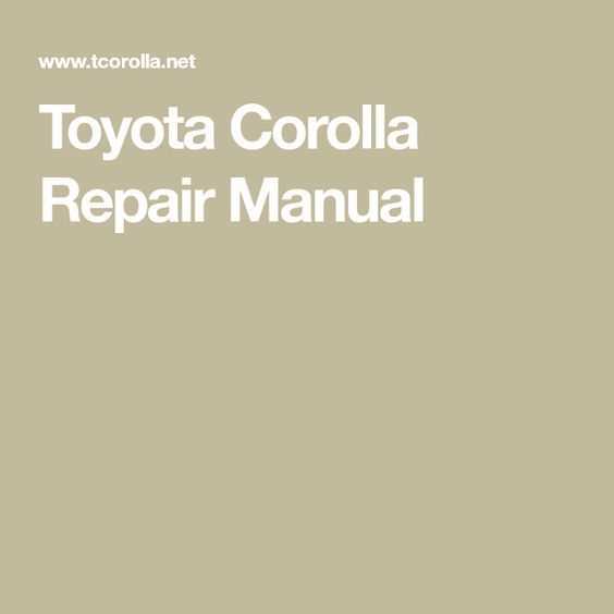 2007 toyota corolla repair manual