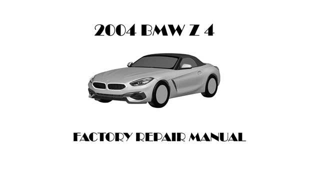 2004 bmw z4 repair manual