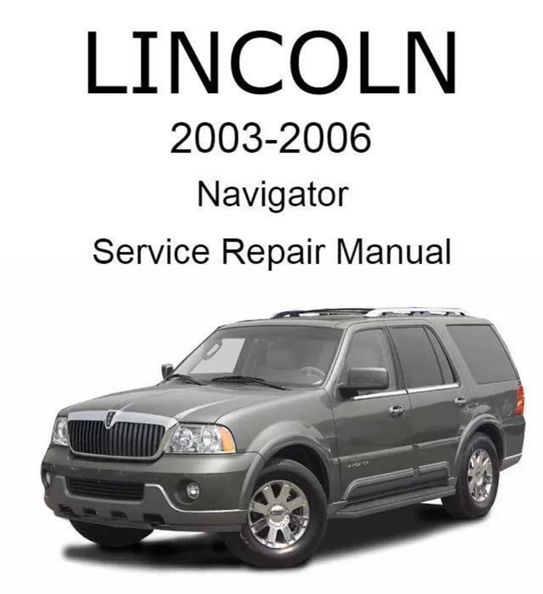 2008 lincoln navigator repair manual