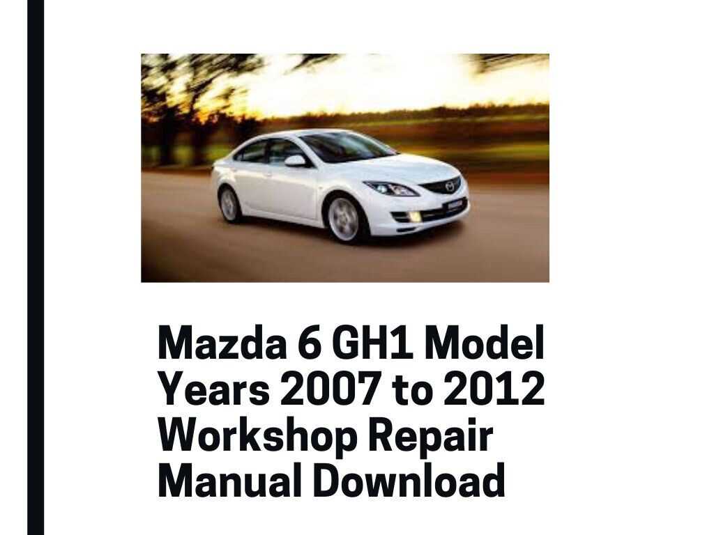 mazda 6 2010 workshop repair manual