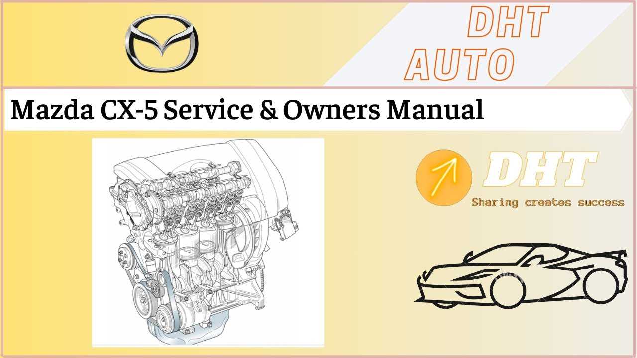 mazda cx 5 service & repair manual