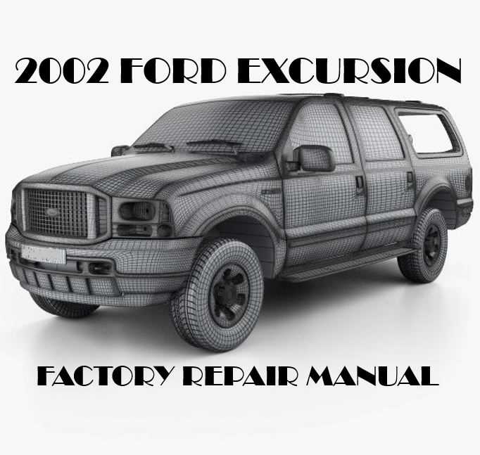 2002 ford excursion repair manual