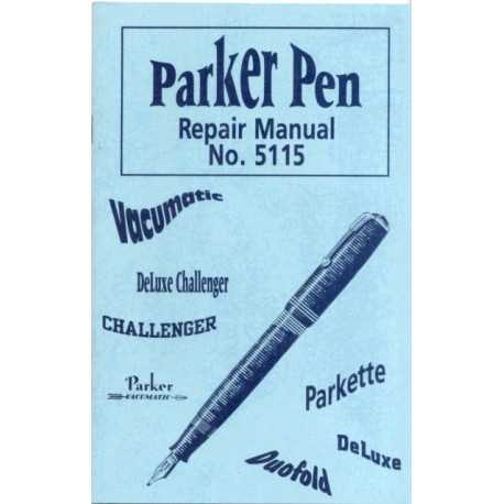 parker pen repair manual