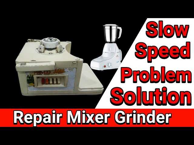 mixer grinder repair manual