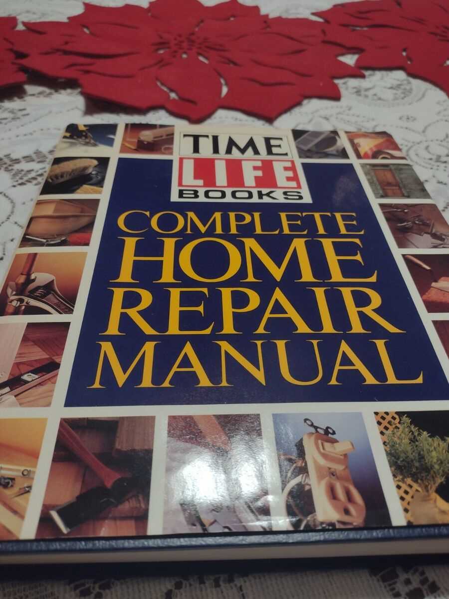 time life complete home repair manual