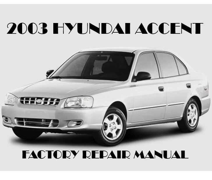 2003 hyundai accent repair manual