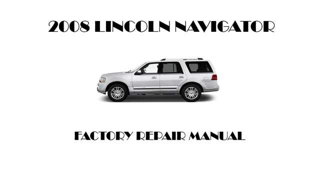 2008 lincoln navigator repair manual