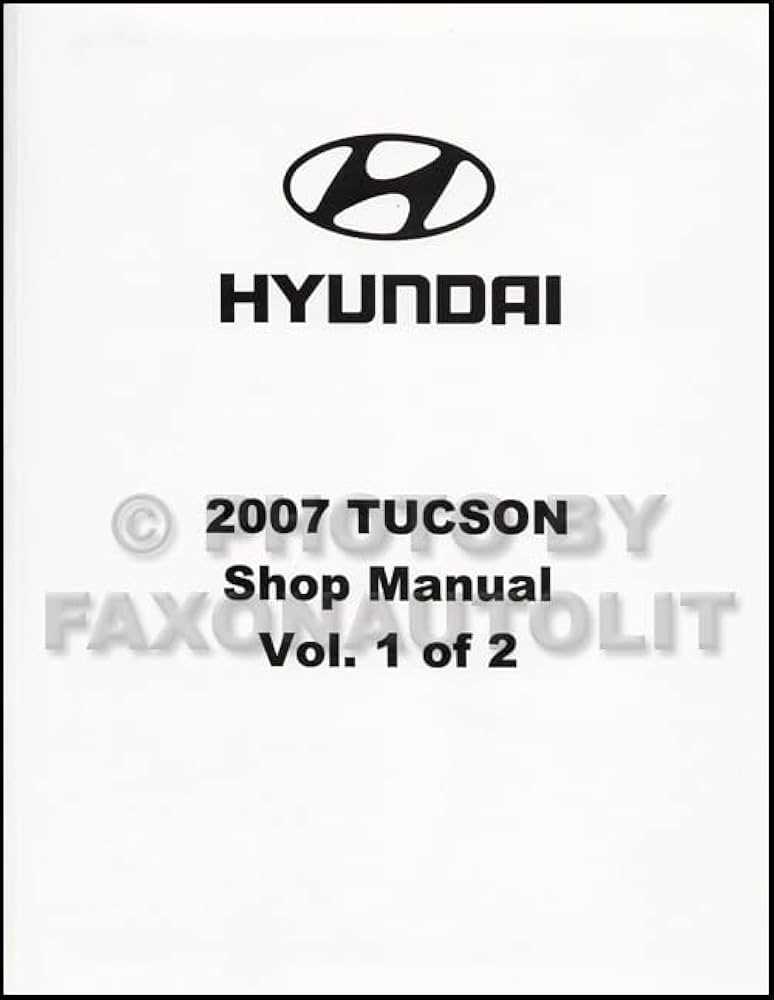 2007 hyundai tucson repair manual