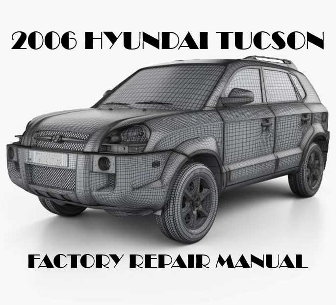 2006 hyundai tucson repair manual